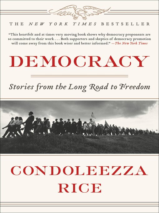 Title details for Democracy by Condoleezza Rice - Available
